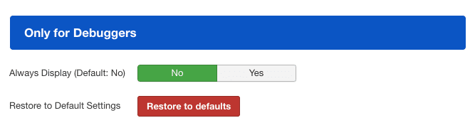 🛠️ Always Display (for Debugging)